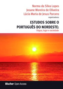 Estudos sobre o português do Nordeste: língua, lugar e sociedade